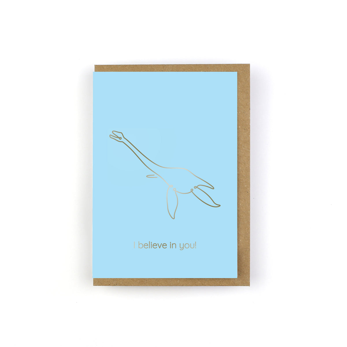 I Believe in You! Dinosaur Greeting Card - Line-O-Saurs