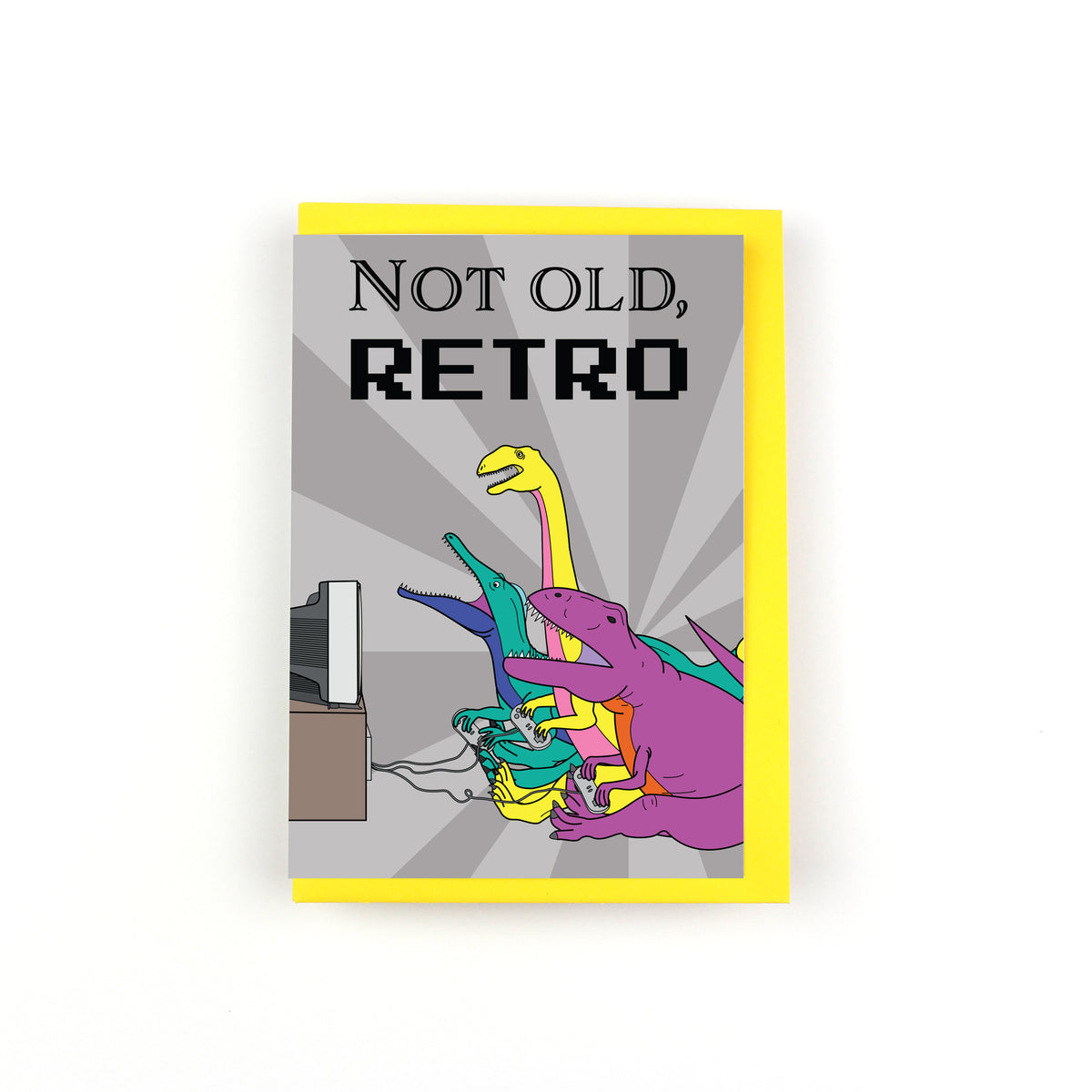 Not Old, Retro Dinosaur Greeting Card