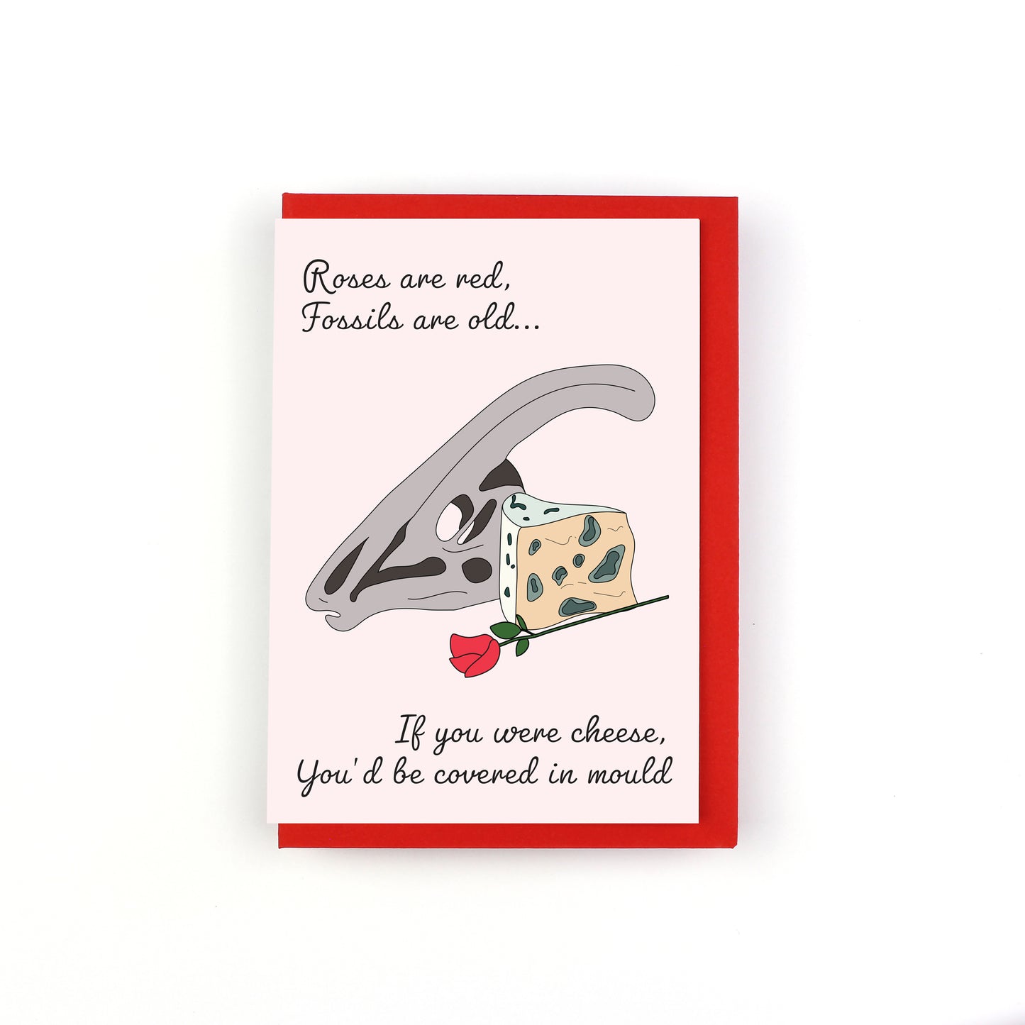 Roses Are Red - Cheese Valentine's Dinosaur Greeting Card