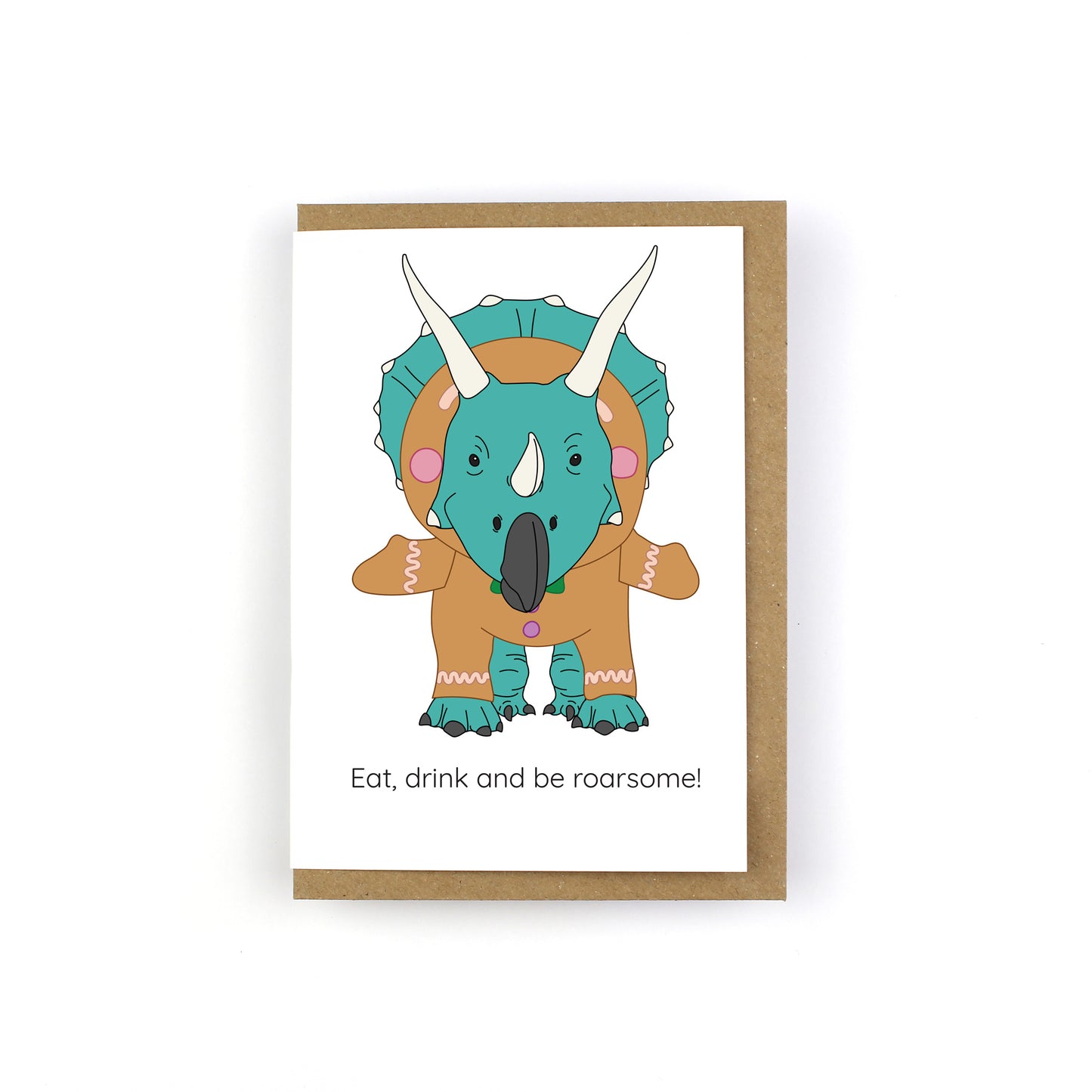 Eat, Drink and be Roarsome Dinosaur Christmas Greeting Card